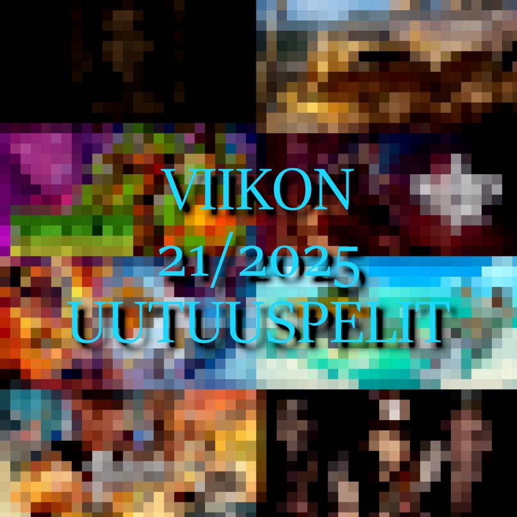 Viikon 21/2025 uutuuspelit