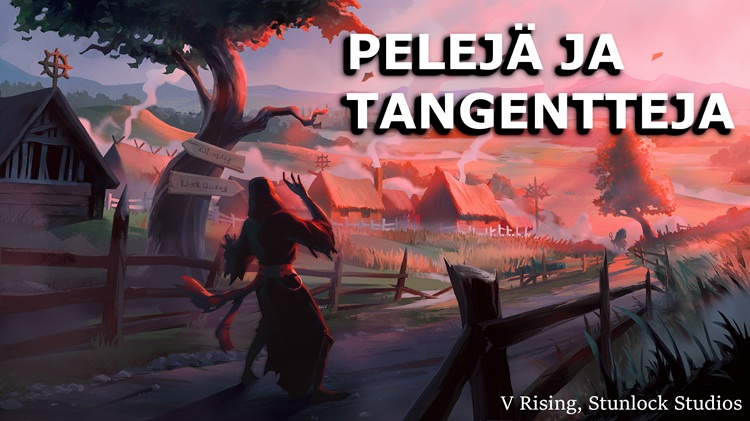 Pelejä ja tangentteja
