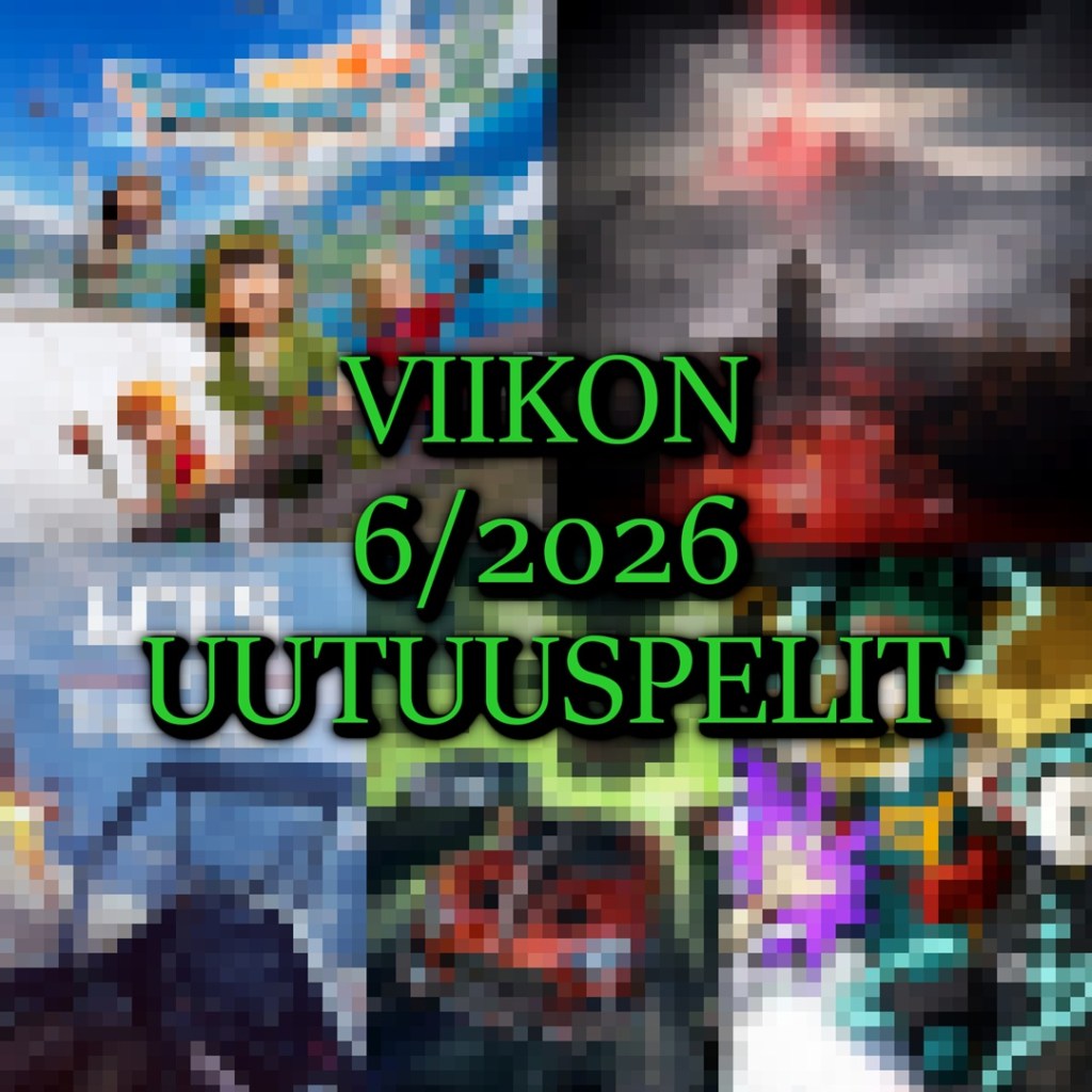 Viikon 6/2026 uutuuspelit