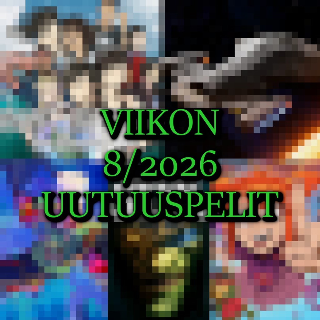 Viikon 8/2026 uutuuspelit